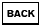 BACK button: